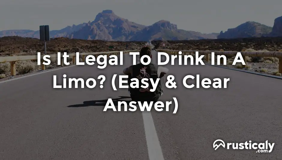 is it legal to drink in a limo