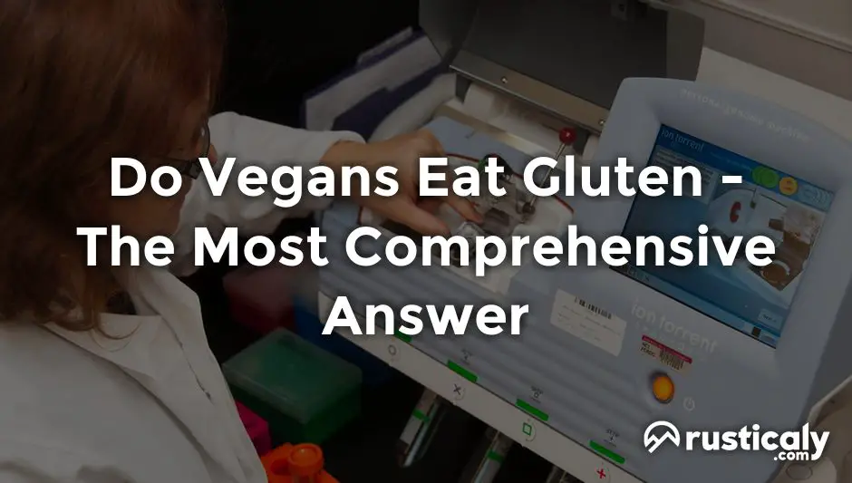 do vegans eat gluten