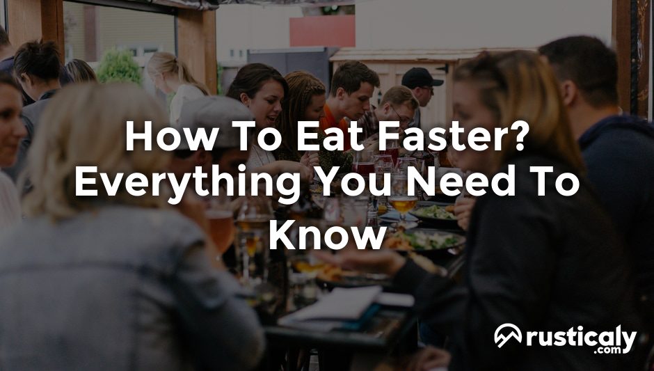 how to eat faster