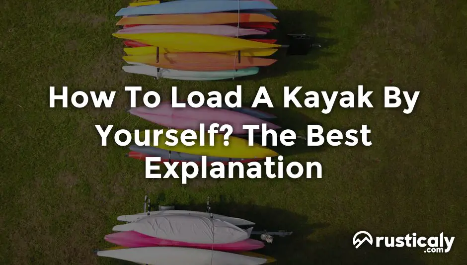 how to load a kayak by yourself