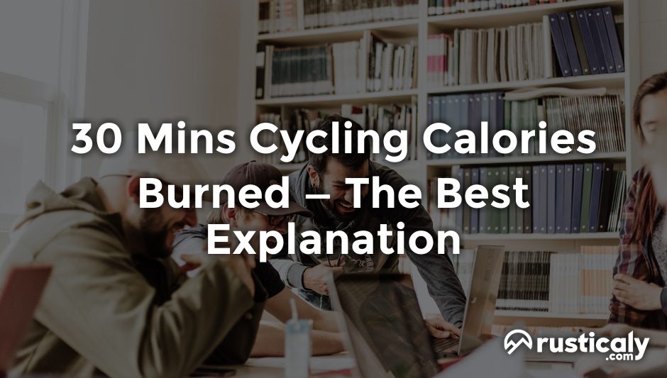 30 mins cycling calories burned