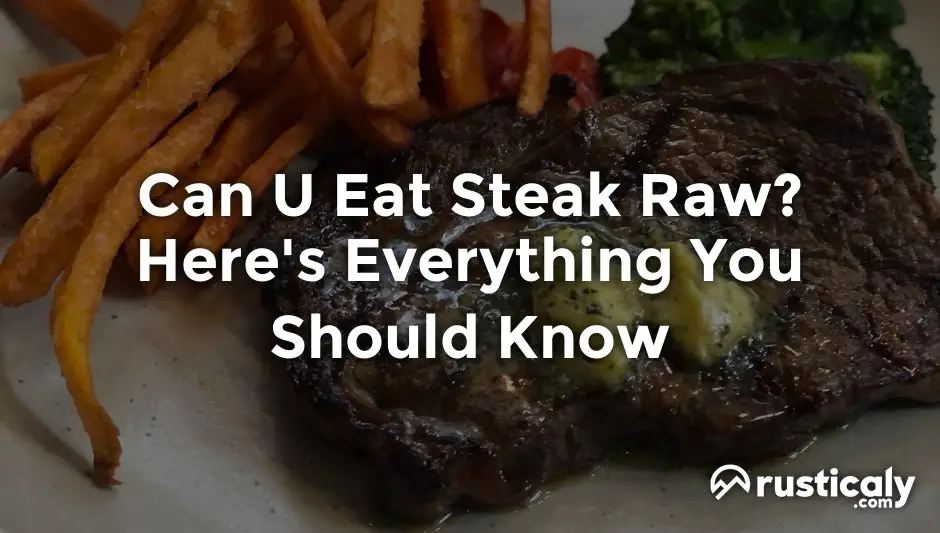 can u eat steak raw