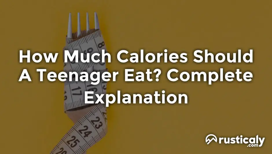 how much calories should a teenager eat