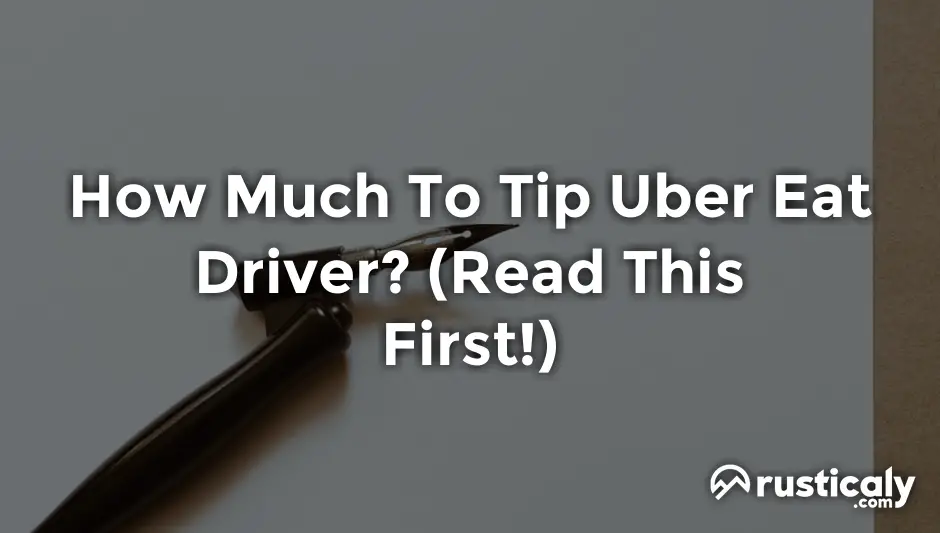 how much to tip uber eat driver