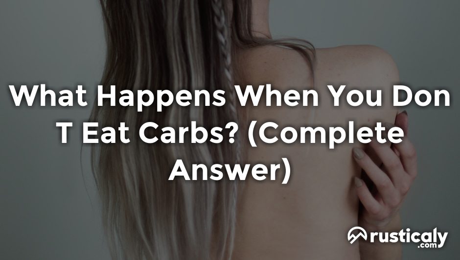 what happens when you don t eat carbs