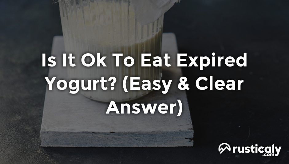 is it ok to eat expired yogurt