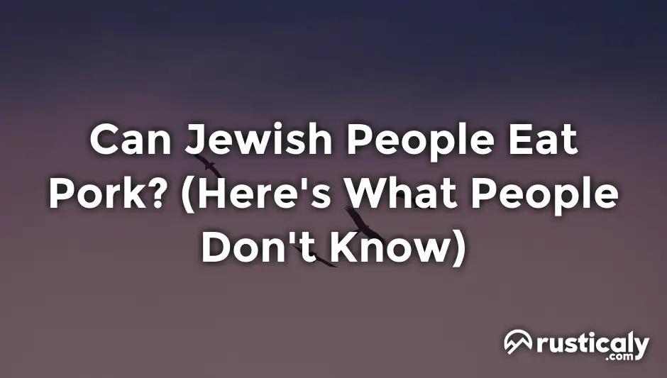 can jewish people eat pork