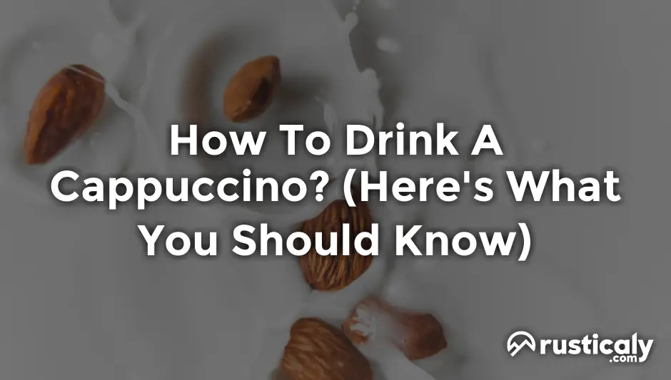 how to drink a cappuccino
