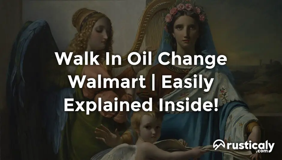 walk in oil change walmart