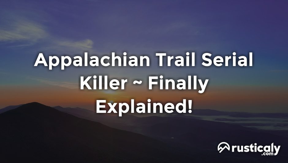 appalachian trail serial killer