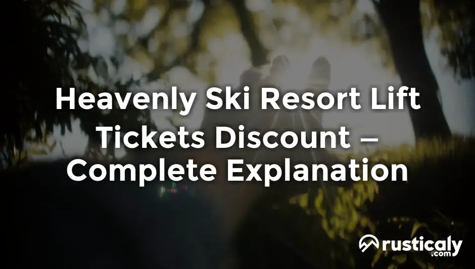 heavenly ski resort lift tickets discount