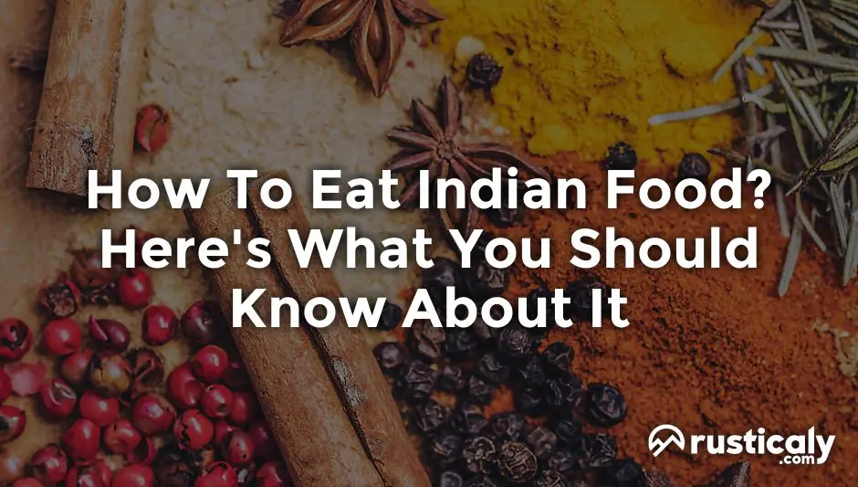 how to eat indian food