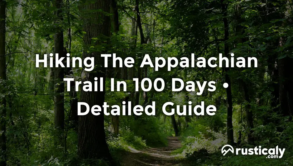 hiking the appalachian trail in 100 days