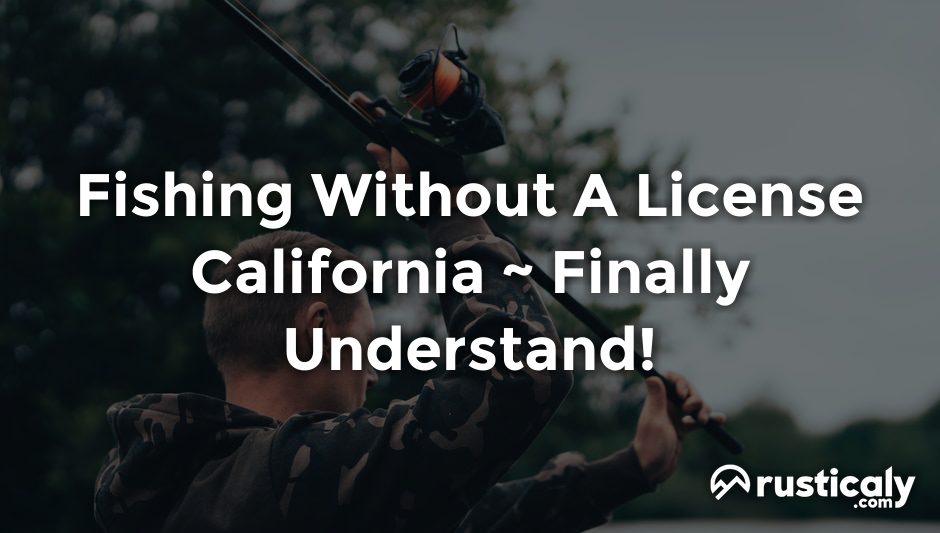fishing without a license california