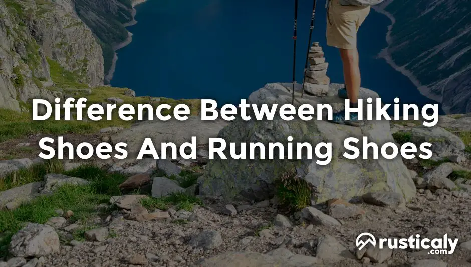 difference between hiking shoes and running shoes