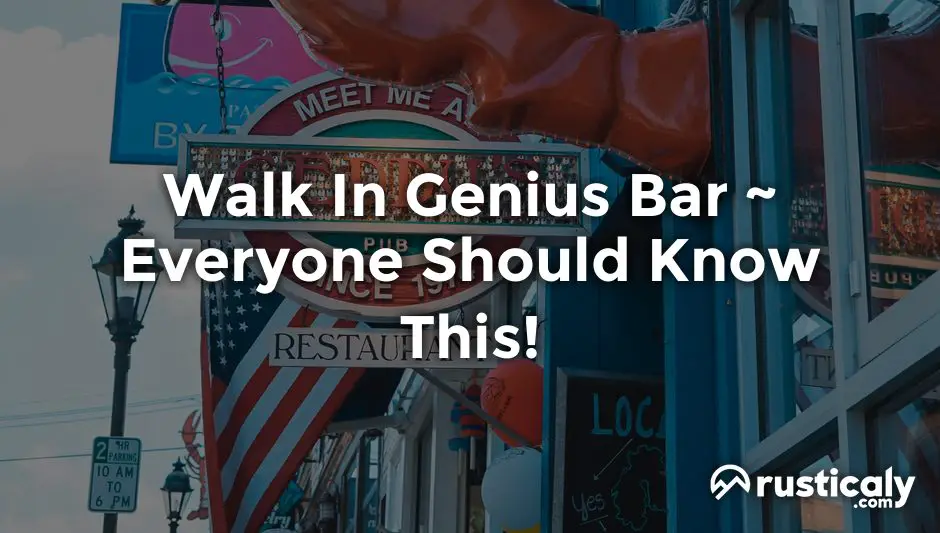 walk in genius bar