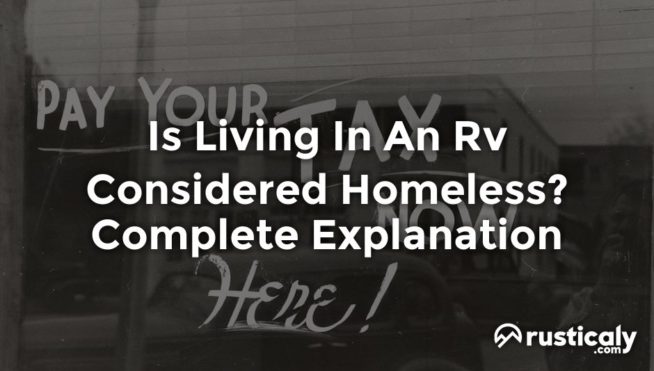 is living in an rv considered homeless