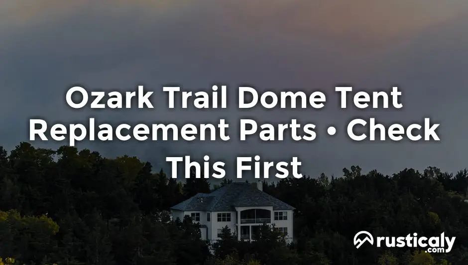 ozark trail dome tent replacement parts
