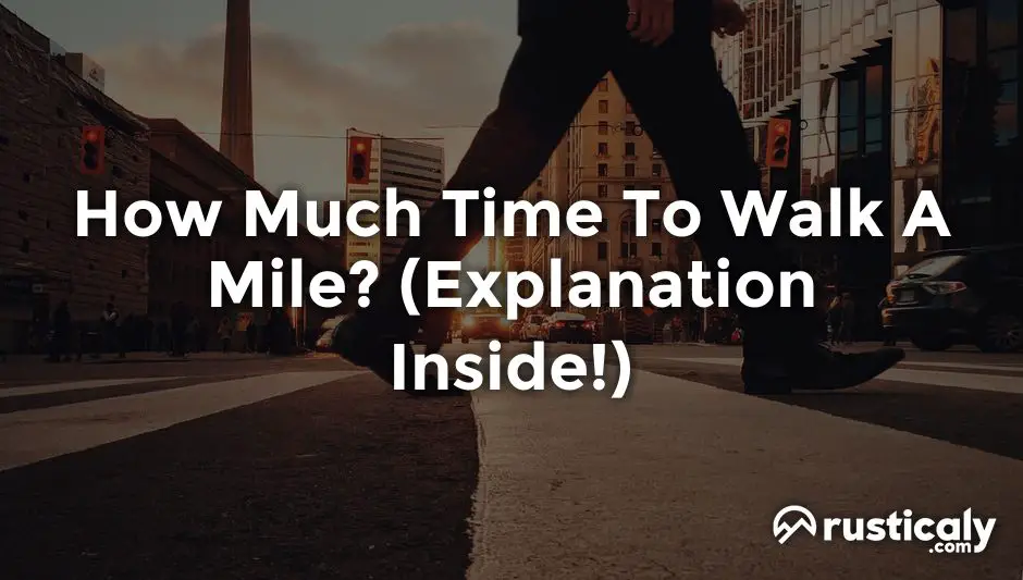 how much time to walk a mile
