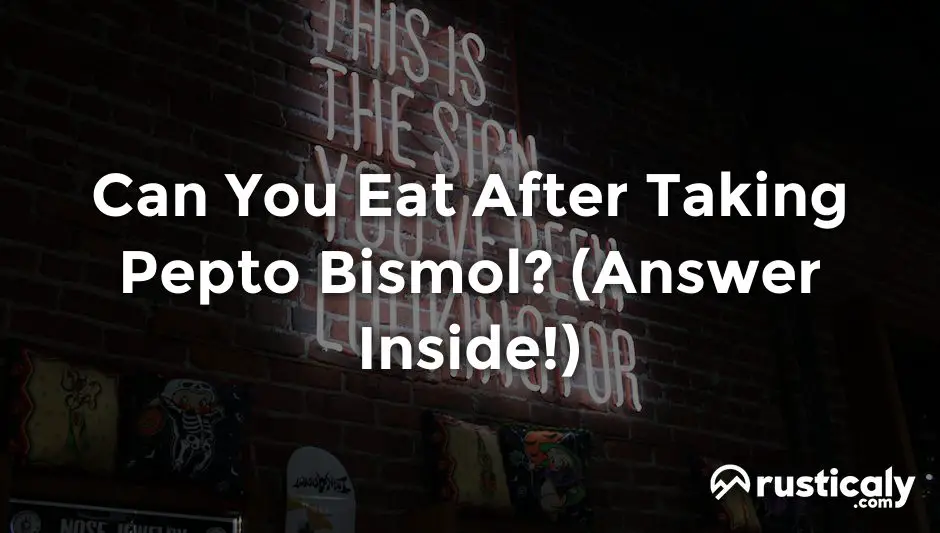 can you eat after taking pepto bismol