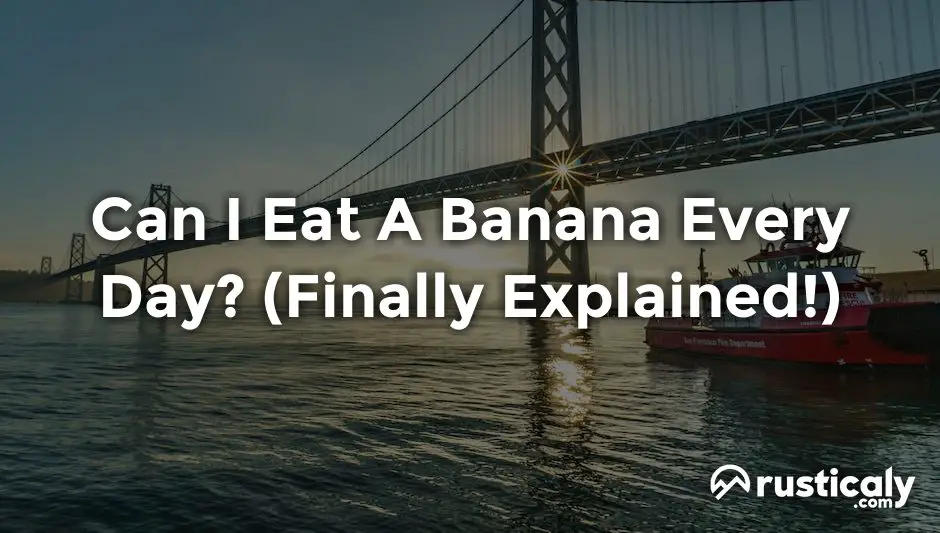 can i eat a banana every day