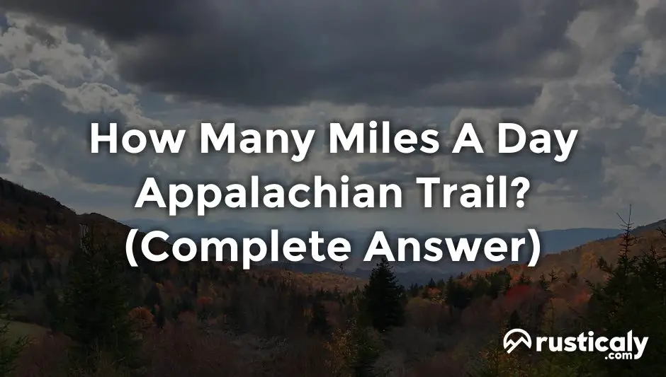 how many miles a day appalachian trail