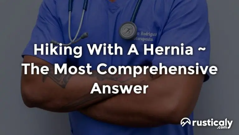hiking with a hernia