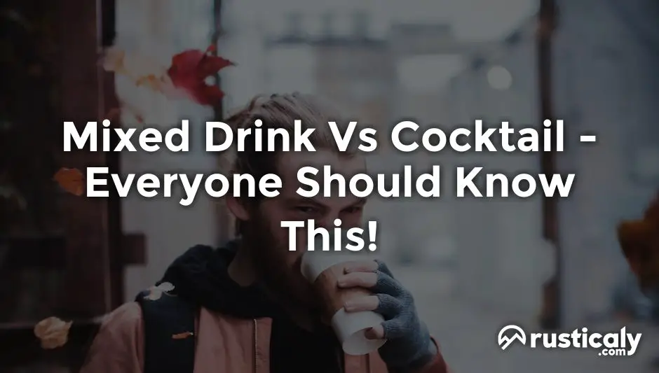 mixed drink vs cocktail