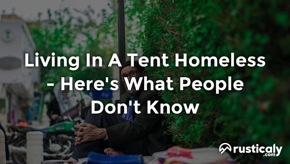 living in a tent homeless