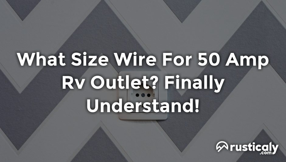 what size wire for 50 amp rv outlet