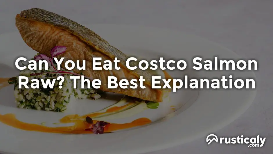 can you eat costco salmon raw