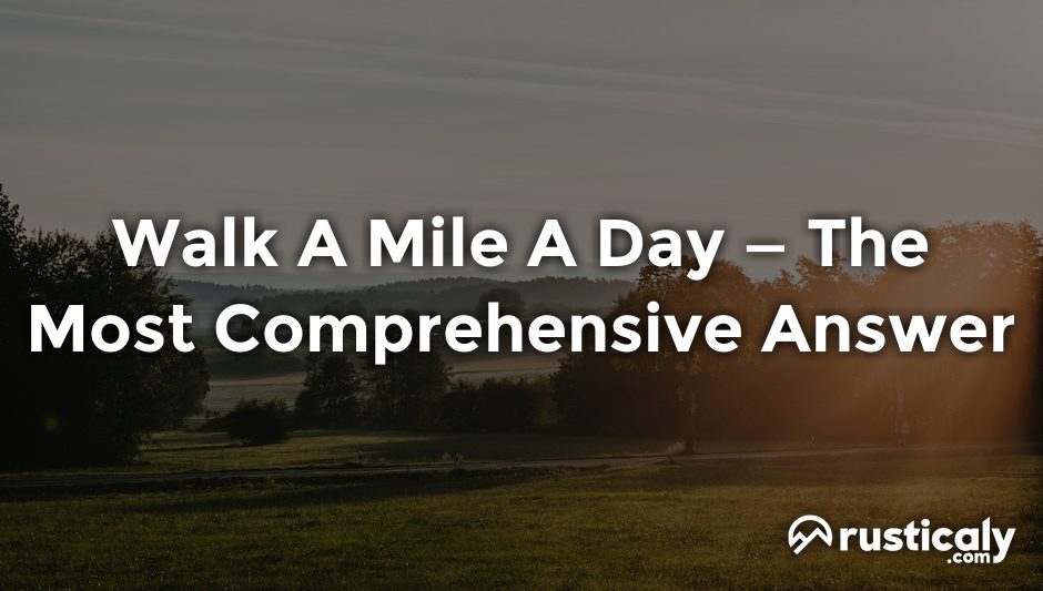 walk a mile a day