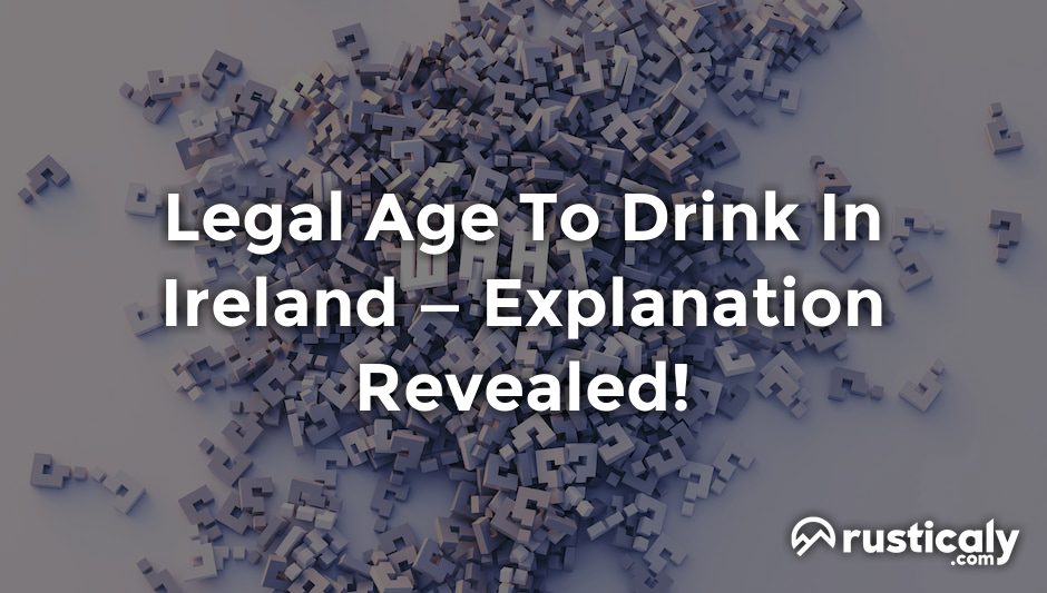 legal age to drink in ireland