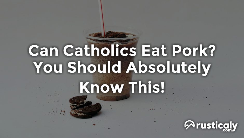 can catholics eat pork