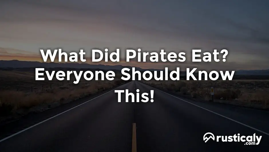 what did pirates eat