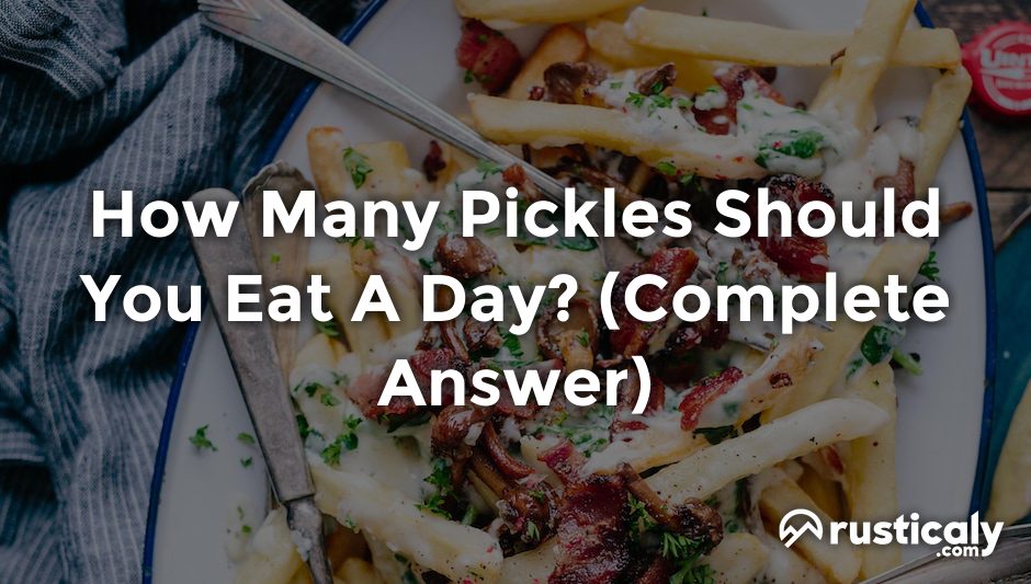 how many pickles should you eat a day