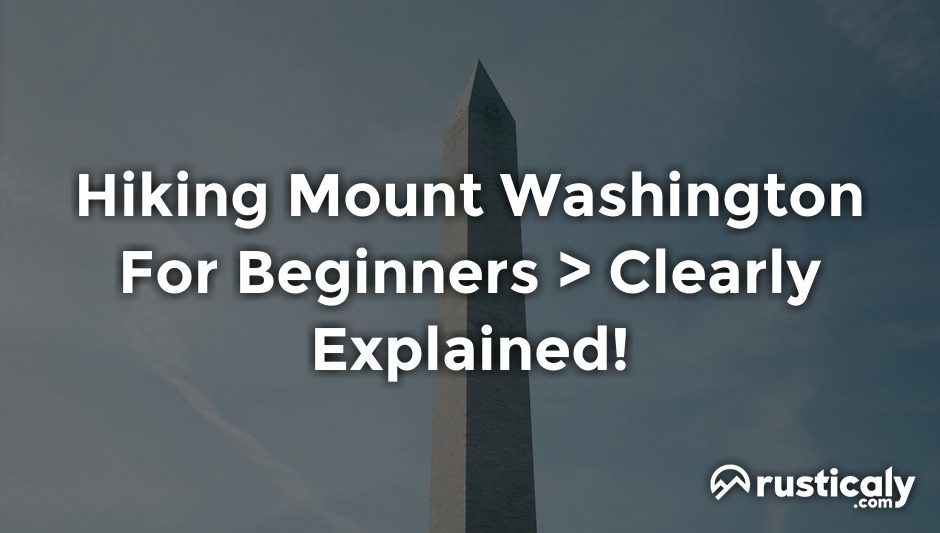 hiking mount washington for beginners