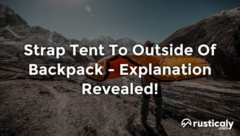 strap tent to outside of backpack
