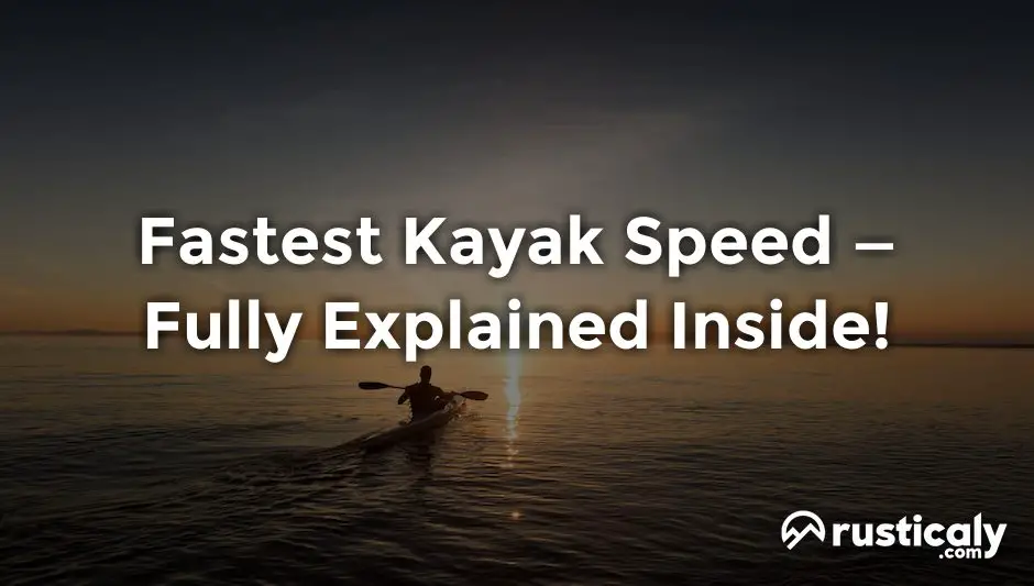 fastest kayak speed