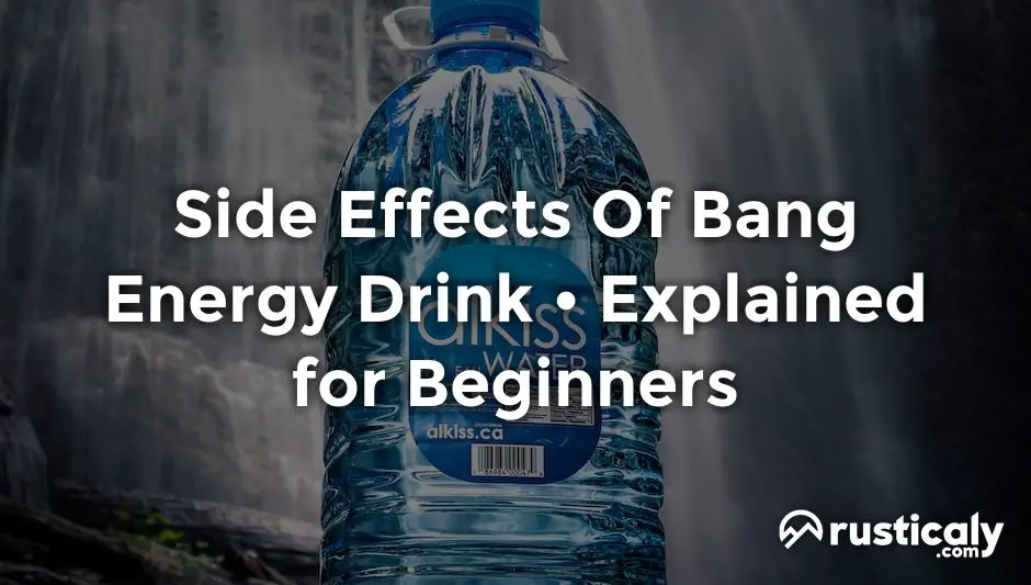 Side Effects Of Bang Energy Drink Explained for Beginners
