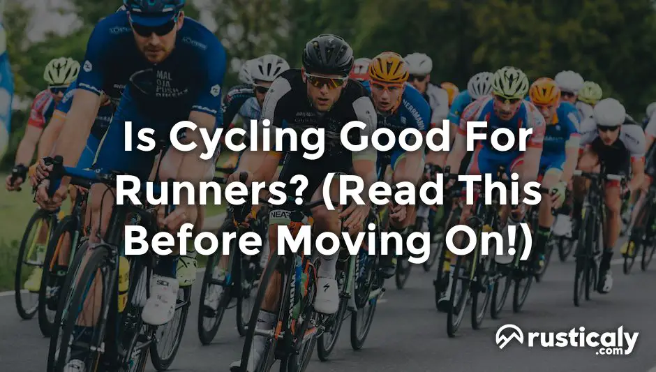 Is Cycling Good For Runners? The Ultimate Explanation