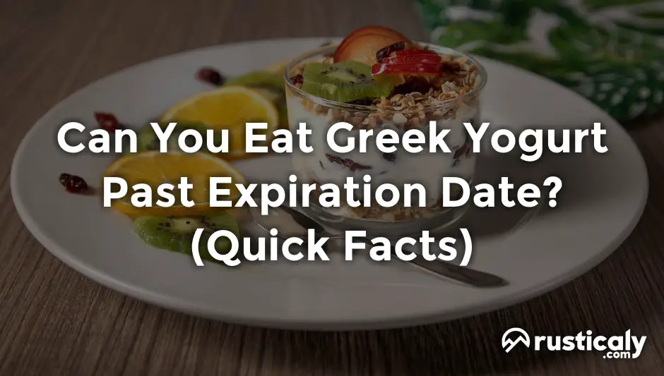 can you eat greek yogurt past expiration date