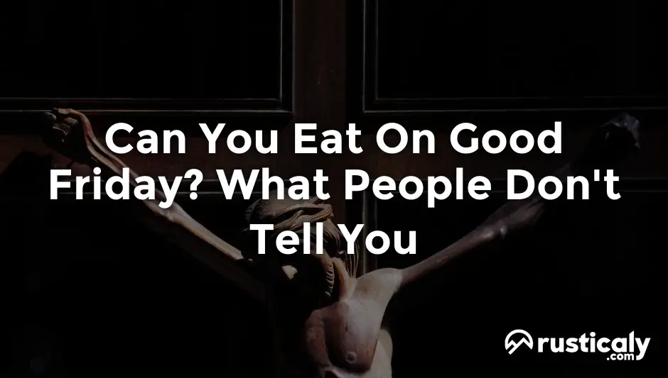 can you eat on good friday