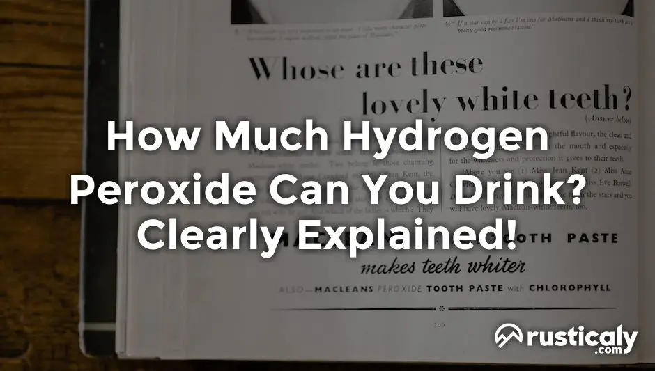 how much hydrogen peroxide can you drink