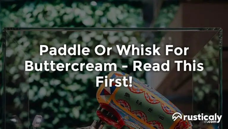 paddle or whisk for buttercream