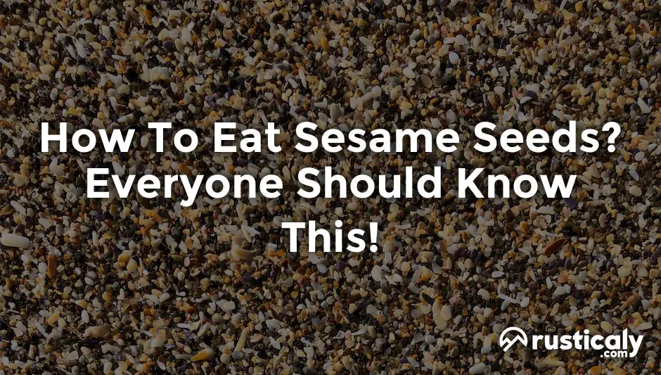how to eat sesame seeds