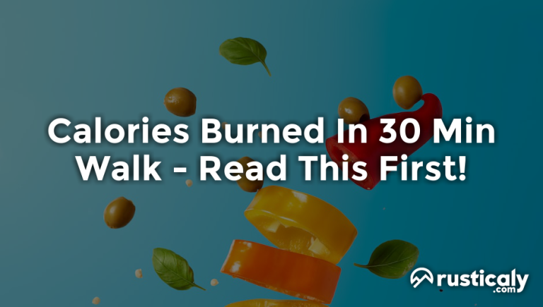 calories burned in 30 min walk