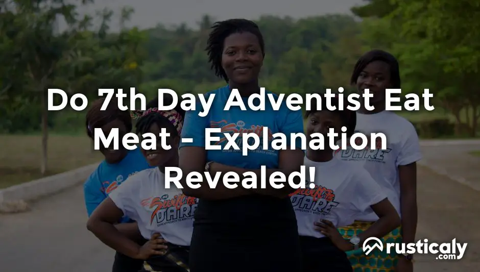 do 7th day adventist eat meat