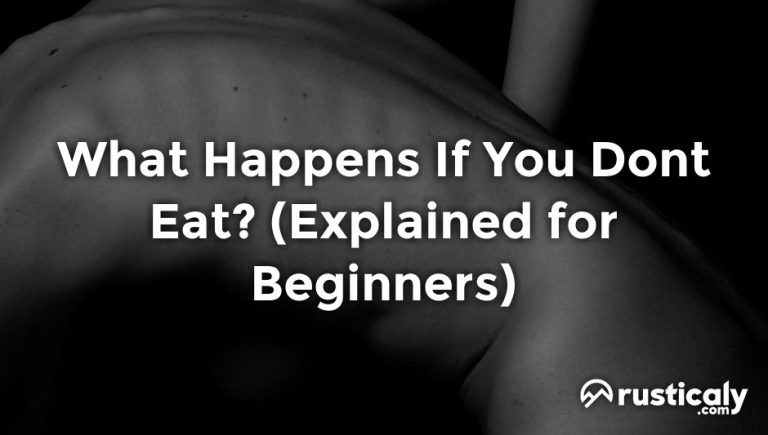 what happens if you dont eat