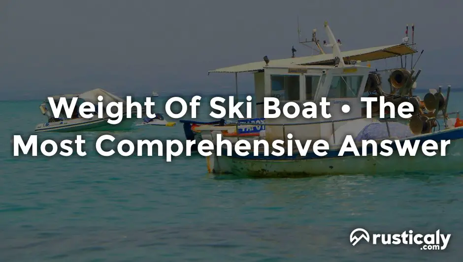 Weight Of Ski Boat Everyone Should Know This weight-of-ski-boat-everyone-should-know-this
